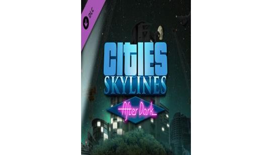 Cities Skylines After Dark DLC cover