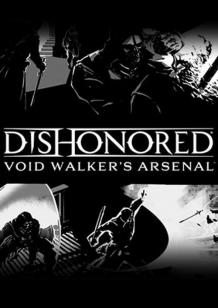 Dishonored: Void Walker's Arsenal cover