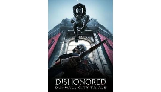 Dishonored: Dunwall City Trials DLC cover