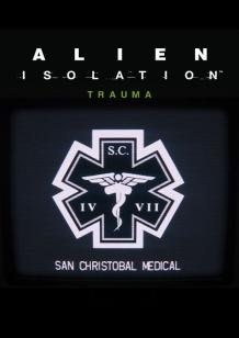 Alien: Isolation - Trauma DLC cover