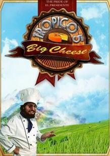 Tropico 5 - The Big Cheese DLC cover