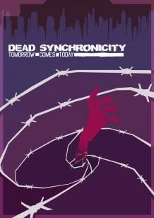 Dead Synchronicity: Tomorrow Comes Today cover