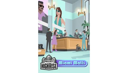 Project Highrise: Miami Malls cover
