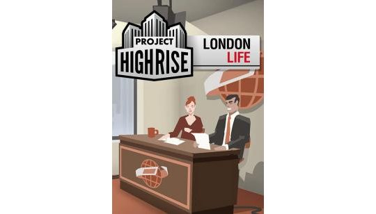 Project Highrise: London Life cover