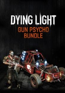 Dying Light - Gun Psycho Bundle cover