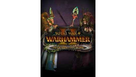 Total War: WARHAMMER II - The Queen & The Crone cover