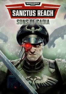 Warhammer 40,000: Sanctus Reach - Sons of Cadia cover