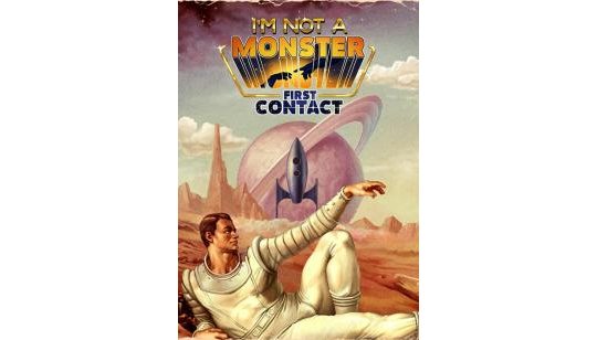 I Am Not A Monster: First Contact cover