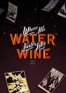 Where the Water Tastes Like Wine cover