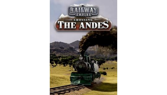 Railway Empire: Crossing the Andes cover