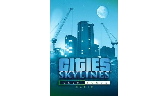 Cities: Skylines - Deep Focus Radio cover