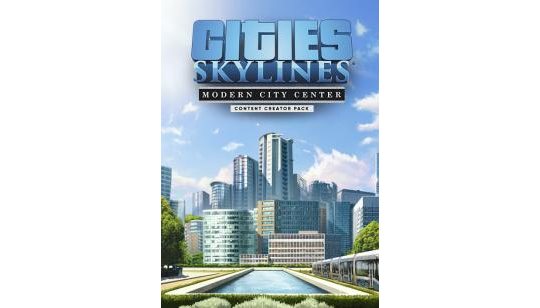 Cities: Skylines - Content Creator Pack: Modern City Center cover