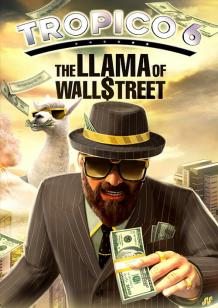 Tropico 6 - Llama of Wall Street cover