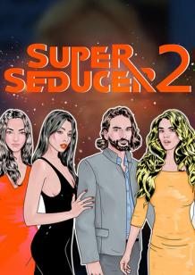 Super Seducer 2 - Advanced Seduction Tactics cover