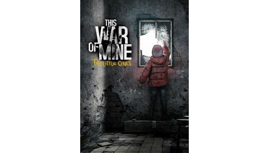 This War of Mine: The Little Ones cover