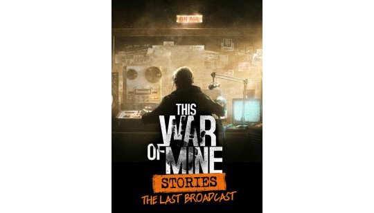 This War of Mine: Stories - The Last Broadcast (ep.2) (GOG) cover
