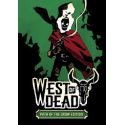 West of Dead: The Path of The Crow Deluxe Edition